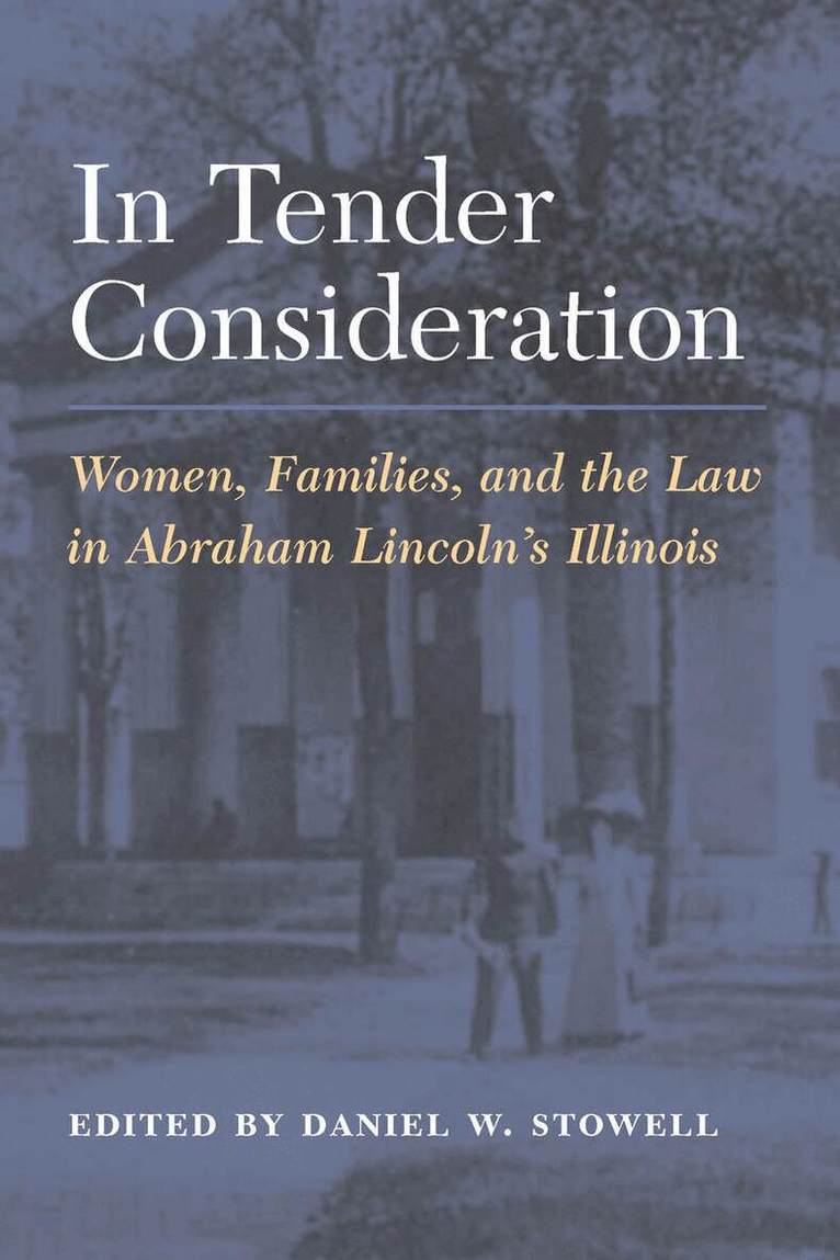 Daniel W. Stowell - In Tender Consideration, E-bok