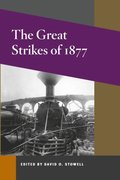 Great Strikes of 1877