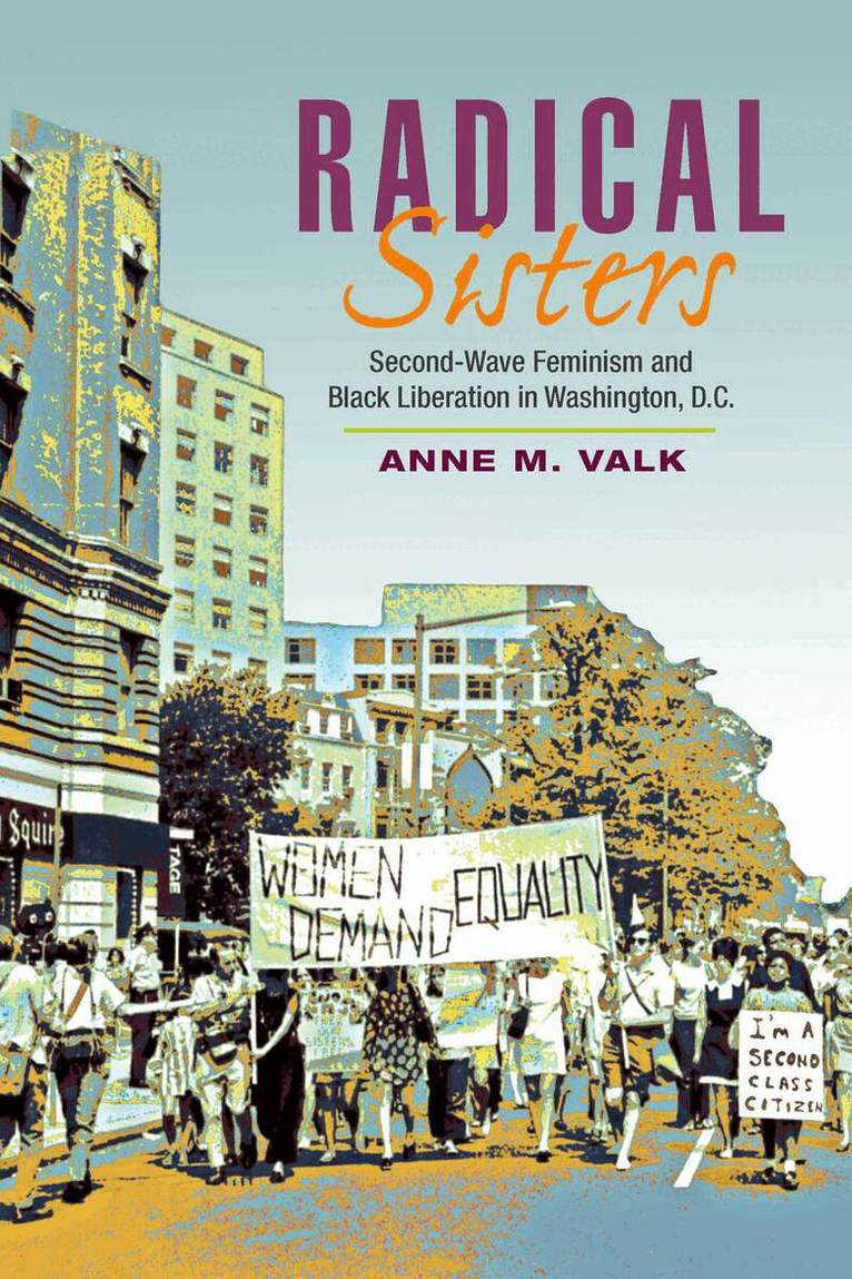 Anne M. Valk - Radical Sisters, E-bok