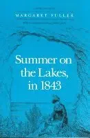 Summer on the Lakes, in 1843