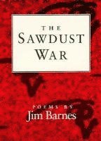 Jim Barnes - Sawdust War, Häftad. Tillgänglighet: Lägg i varukorg