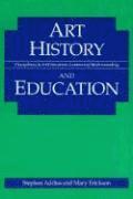 Stephen Addiss, Mary Erickson - Art History and Education, Häftad