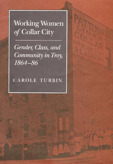 Carole Turbin - Working Women of Collar City, Häftad