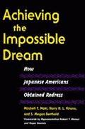 Achieving the Impossible Dream