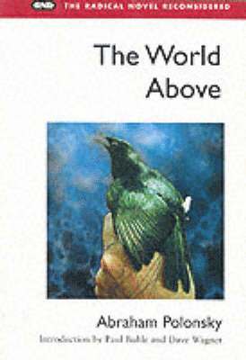 Abraham Polonsky - World Above, Häftad. Tillgänglighet: Lägg i varukorg