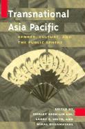 Shirley Geok-lin Lim, Larry E Smith, Wimal Dissanayake - Transnational Asia Pacific, Häftad