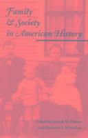 Joseph M Hawes, Elizabeth I Nybakken - Family and Society in American History, Häftad