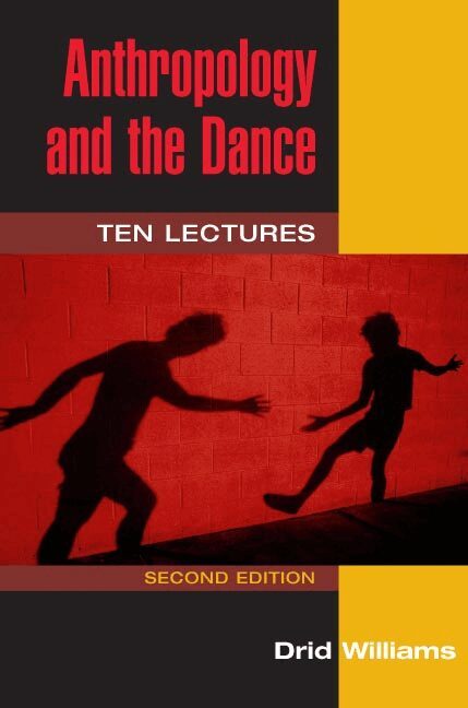 Drid Williams - Anthropology and the Dance, Häftad. Tillgänglighet: Lägg i varukorg