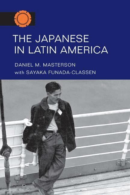Daniel M. Masterson - Japanese in Latin America, Häftad