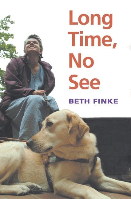 Beth Finke - Long Time, No See, Häftad. Tillgänglighet: Lägg i varukorg