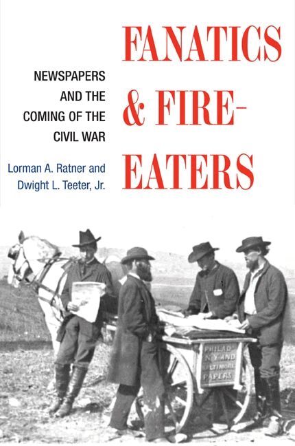 Lorman A. Ratner, Dwight L. Teeter Jr. - Fanatics and Fire-eaters, Häftad. Tillgänglighet: Lägg i varukorg