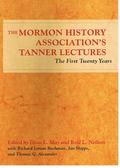 Mormon History Association's Tanner Lectures