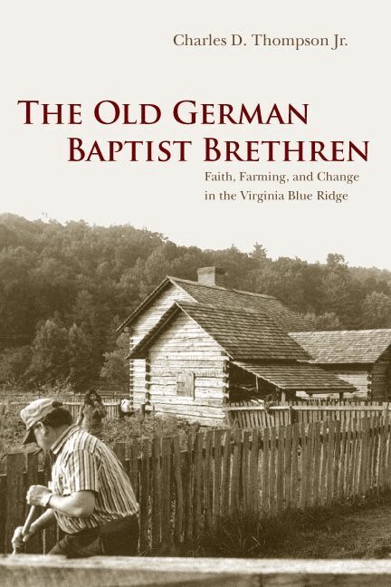 Charles D. Thompson Jr. - Old German Baptist Brethren, Häftad