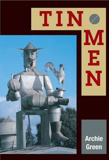 Archie Green - Tin Men, Häftad. Tillgänglighet: Lägg i varukorg