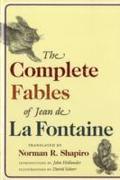 The Complete Fables of Jean de La Fontaine