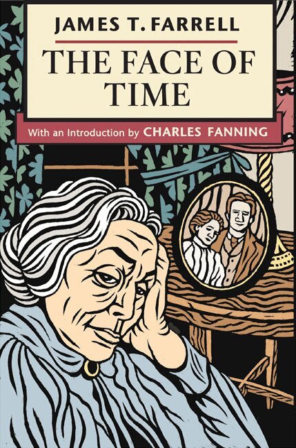 James T. Farrell - Face of Time, Häftad