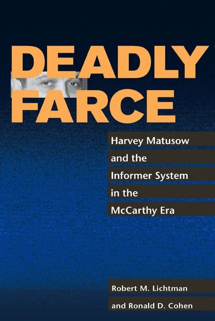 Robert M. Lichtman, Ronald Cohen - Deadly Farce, Häftad
