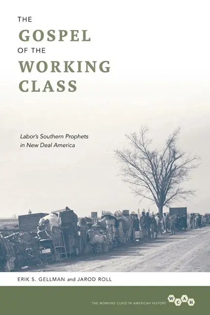 Erik S. Gellman, Jarod Roll - Gospel of the Working Class, Häftad. Tillgänglighet: Lägg i varukorg