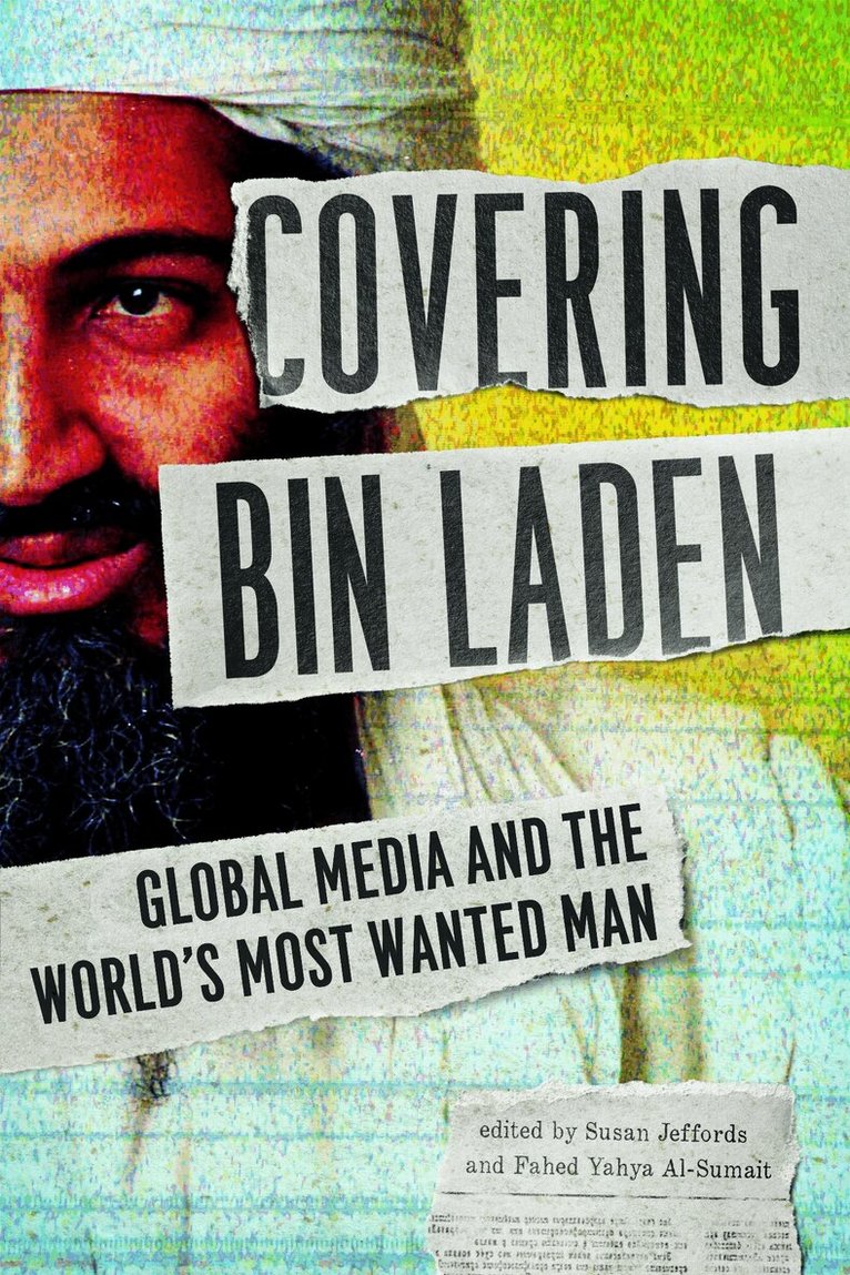Susan Jeffords, Fahed Al-Sumait - Covering Bin Laden, Häftad. Tillgänglighet: Lägg i varukorg