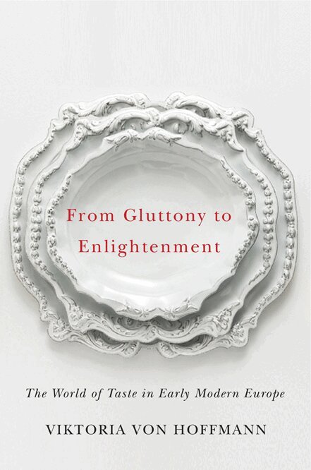 Viktoria von Hoffmann - From Gluttony to Enlightenment, Häftad