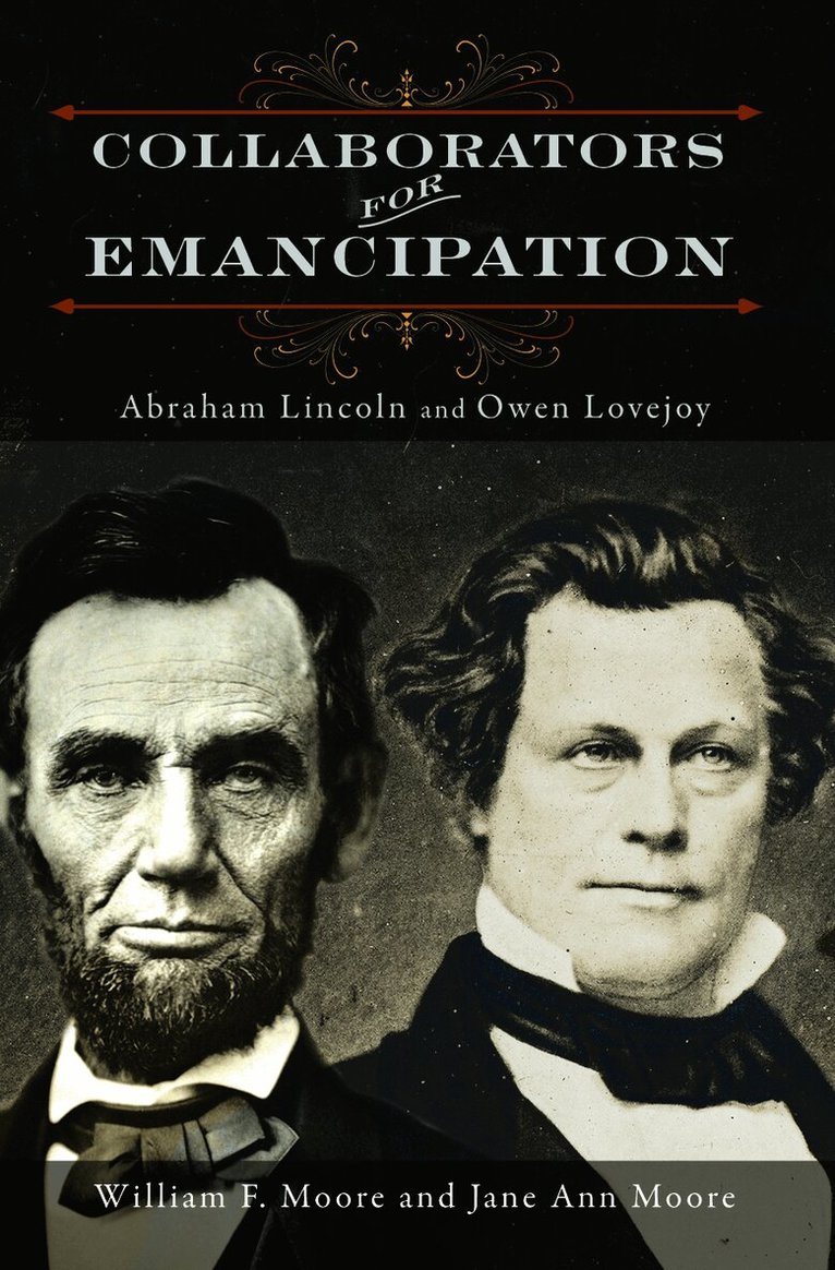 William F. Moore, Jane Ann Moore - Collaborators for Emancipation, Häftad. Tillgänglighet: Lägg i varukorg