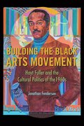 Building the Black Arts Movement