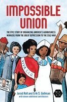 Jarod Roll, Erik S. Gellman - Impossible Union, Inbunden. Tillgänglighet: Kommande