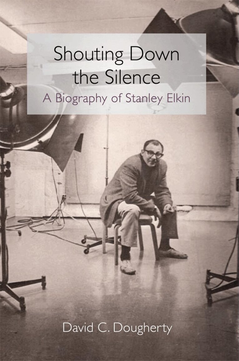 David C Dougherty - Shouting Down the Silence, E-bok