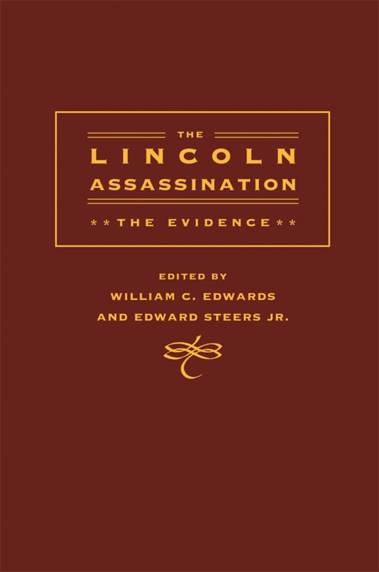 William C. Edwards, Edward Steers - Lincoln Assassination, E-bok