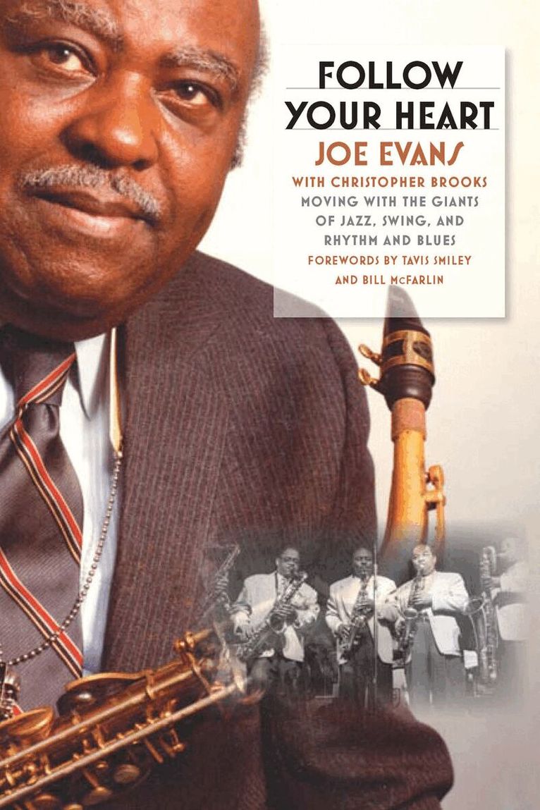 Joe Evans, Christopher Brooks - Follow Your Heart, E-bok