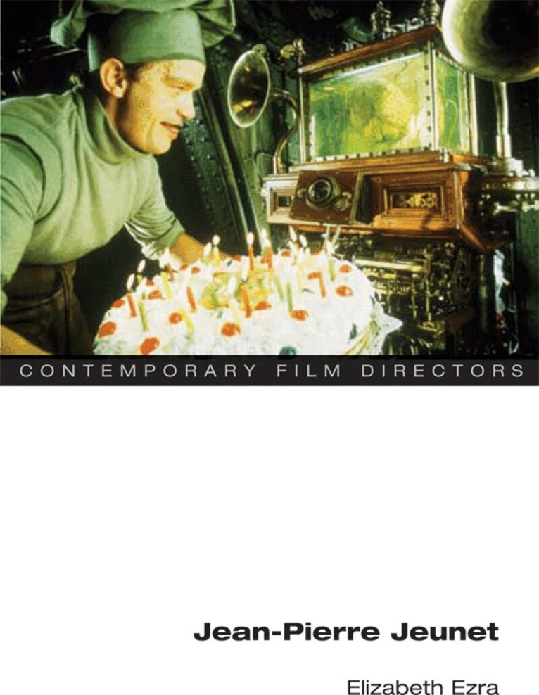 Elizabeth Ezra - Jean-Pierre Jeunet, E-bok
