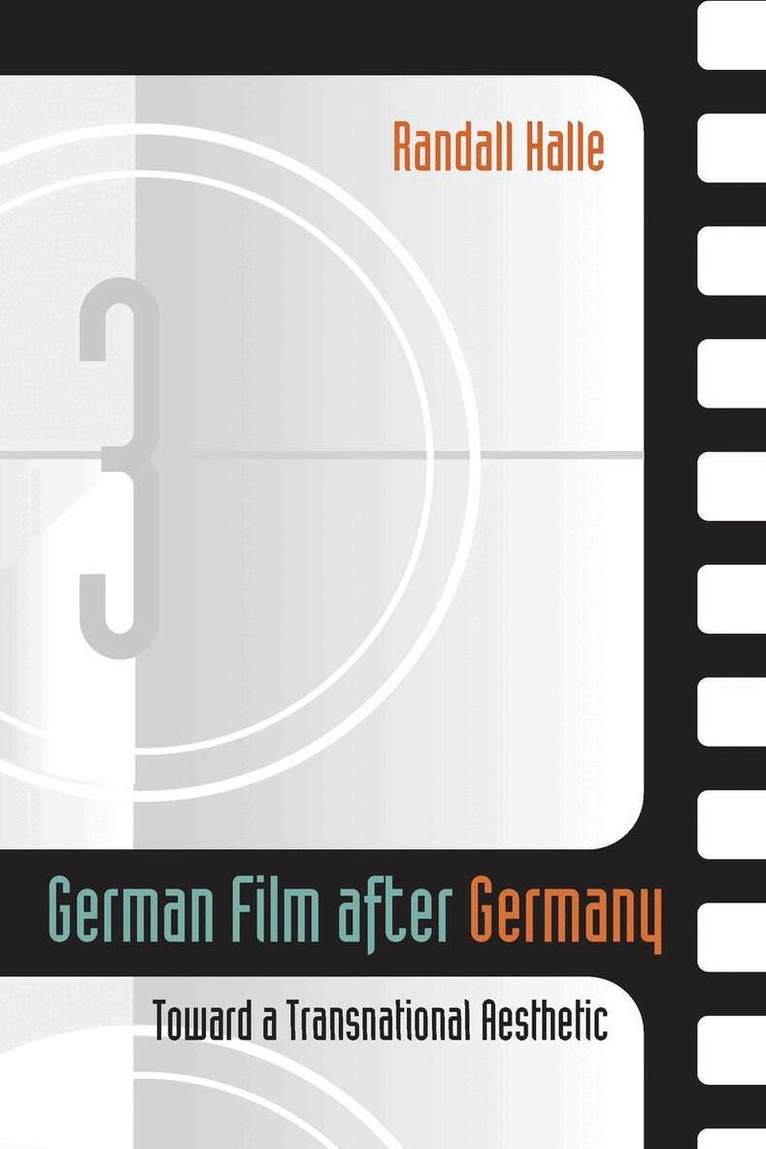 Randall Halle - German Film After Germany, E-bok