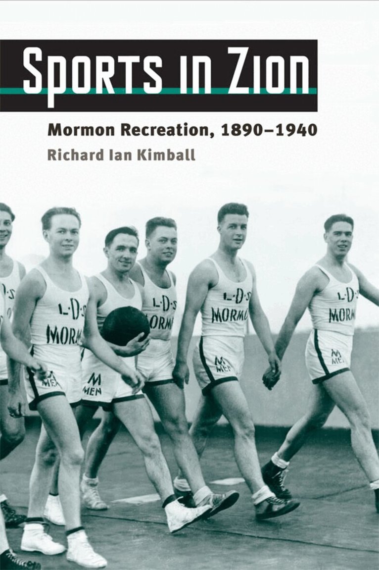 Richard Ian Kimball - Sports in Zion, E-bok