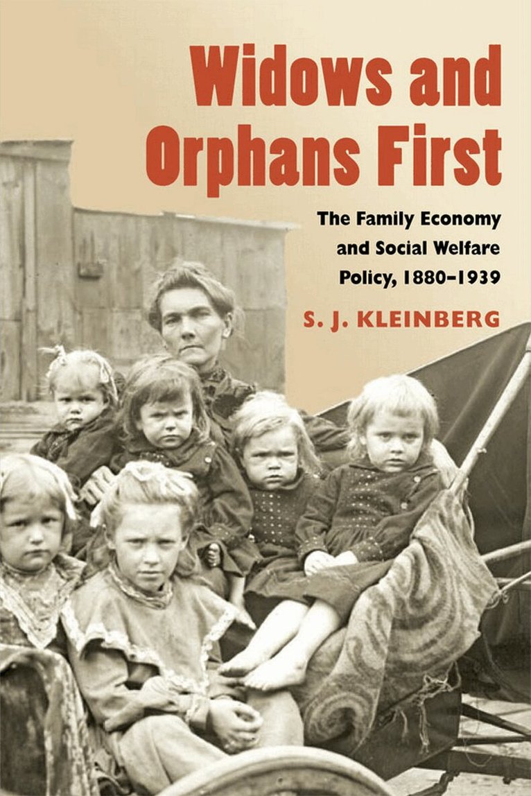 S. J. Kleinberg - Widows and Orphans First, E-bok