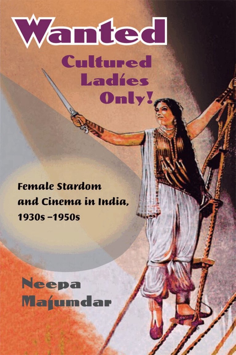 Neepa Majumdar - Wanted Cultured Ladies Only!, E-bok