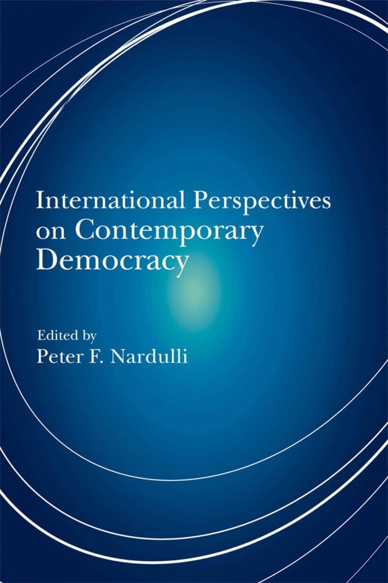 Peter F Nardulli - International Perspectives on Contemporary Democracy, E-bok