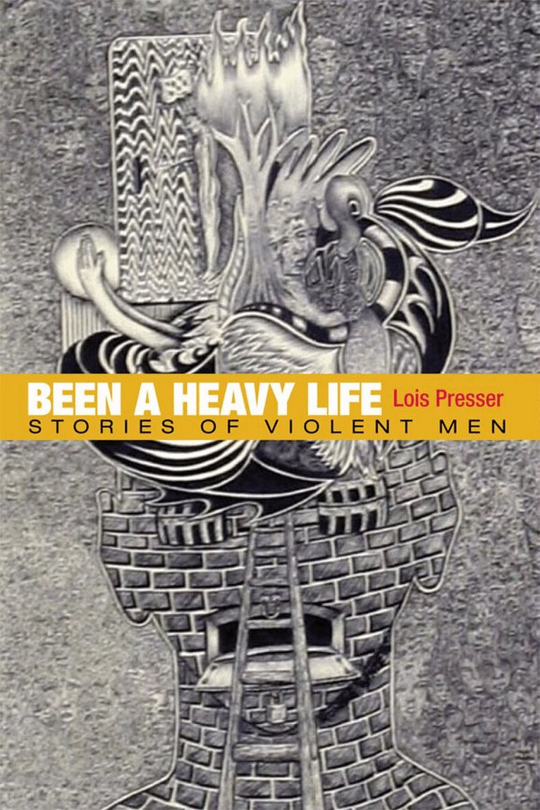 Lois Presser - Been a Heavy Life, E-bok