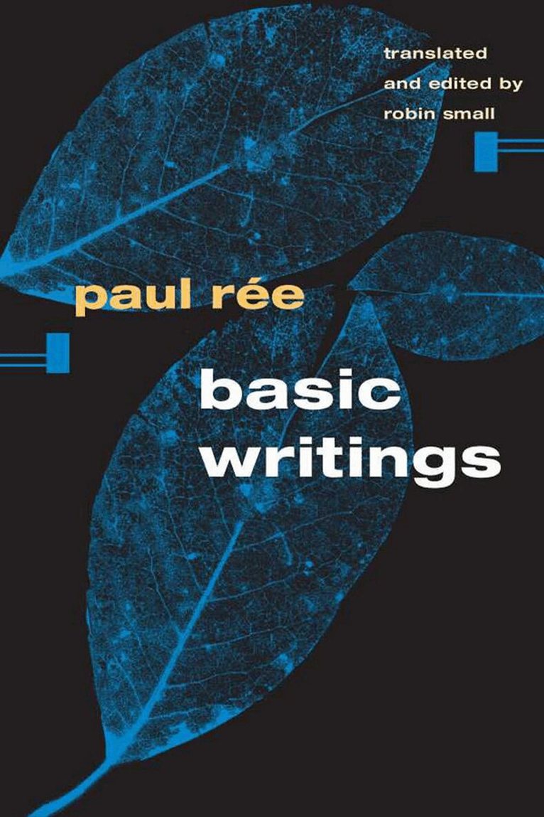 Paul Ree, Robin Small - Basic Writings, E-bok