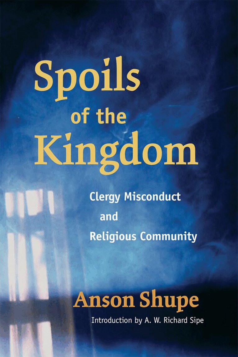 Anson Shupe - Spoils of the Kingdom, E-bok