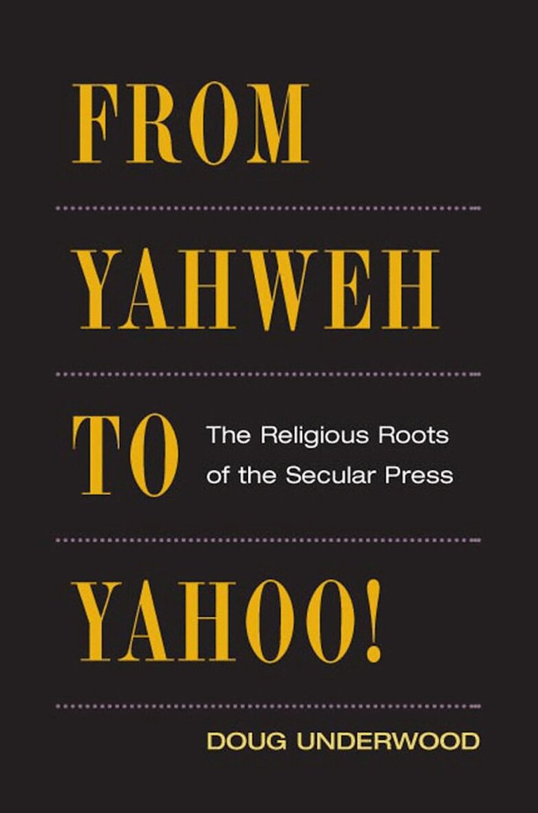 Doug Underwood - From Yahweh to Yahoo!, E-bok. Tillgänglighet: Lägg i varukorg