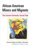 African American Miners and Migrants