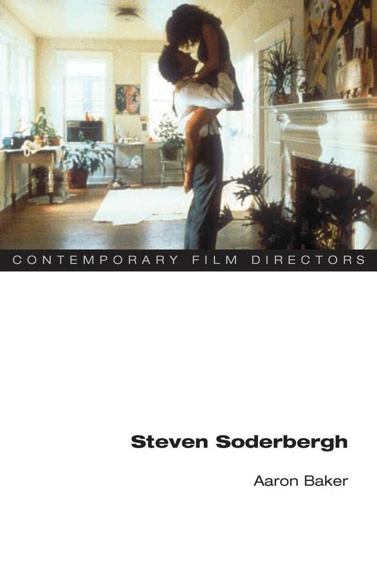 Aaron Baker - Steven Soderbergh, E-bok