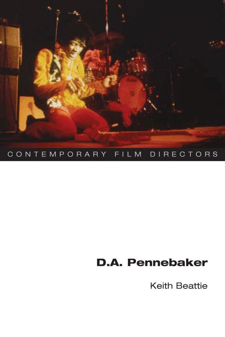 Keith Beattie - D.a. Pennebaker, E-bok
