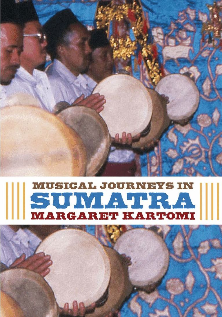 Margaret Kartomi - Musical Journeys in Sumatra, E-bok. Tillgänglighet: Lägg i varukorg