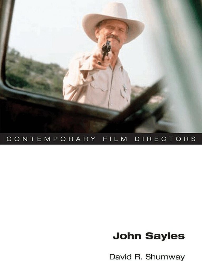 David R. Shumway - John Sayles, E-bok
