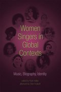 Women Singers in Global Contexts