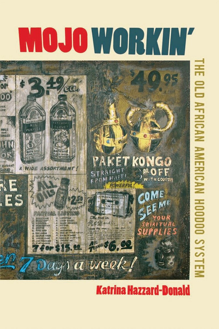 Katrina Hazzard-Donald - Mojo Workin', E-bok. Tillgänglighet: Lägg i varukorg