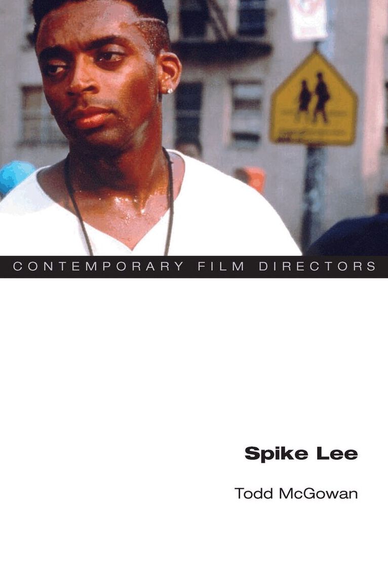 Todd McGowan - Spike Lee, E-bok