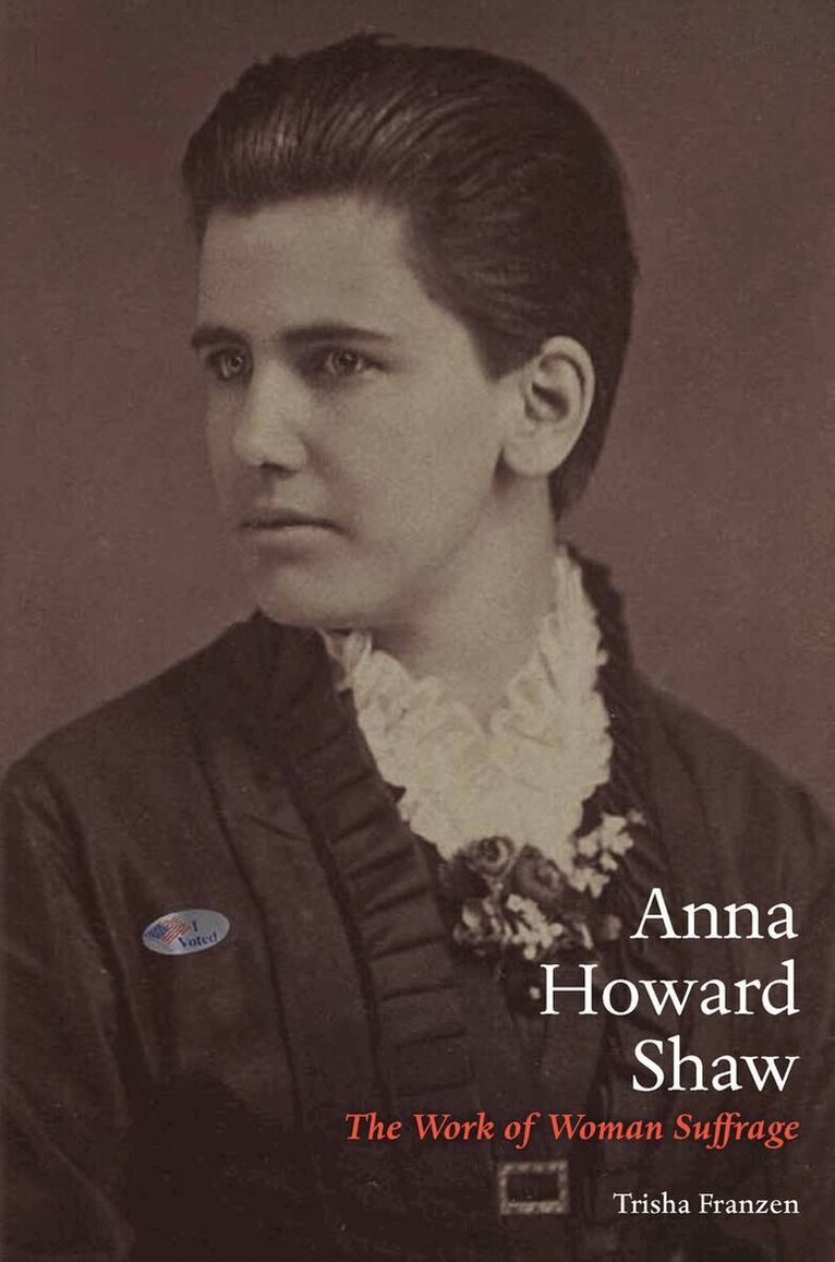 Trisha Franzen - Anna Howard Shaw, E-bok