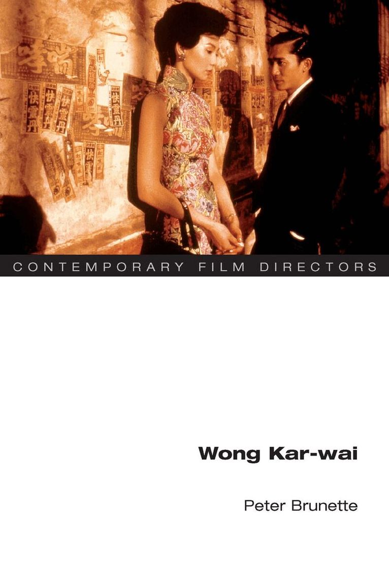 Peter Brunette - Wong Kar-wai, E-bok